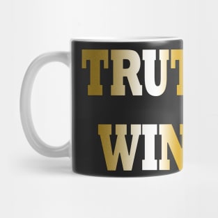 Truth wins - gold Mug